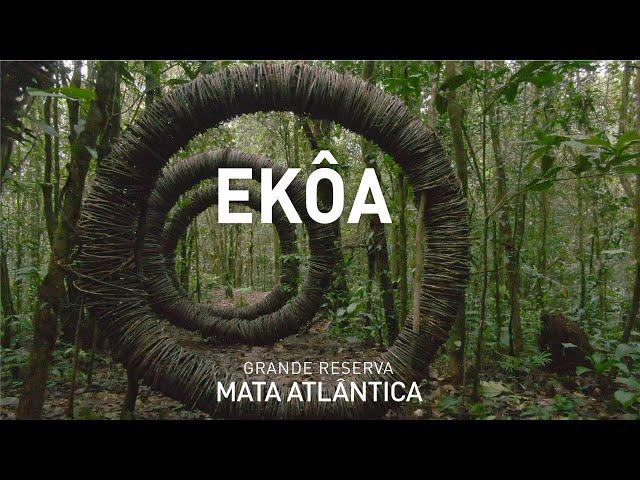 Ekôa | Histórias da Grande Reserva Mata Atlântica - Ep. 22