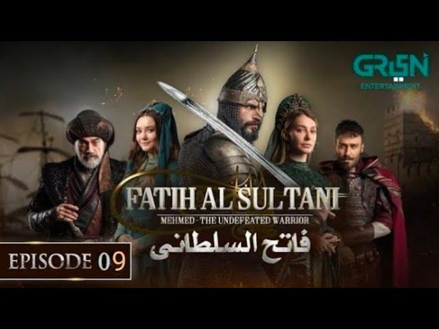 Fatih Al Sultanı episode 9|Sultan Muhammad Fatih episode 9|Urdu dubbed by green TV - MEHMED - Fatih