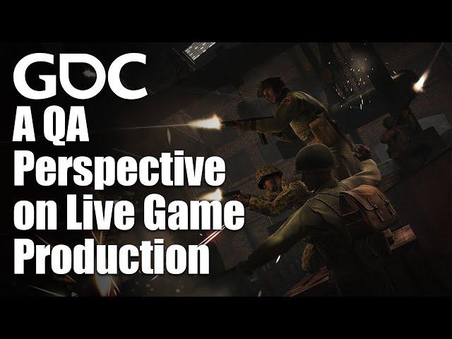 A QA Perspective on Live Game Production