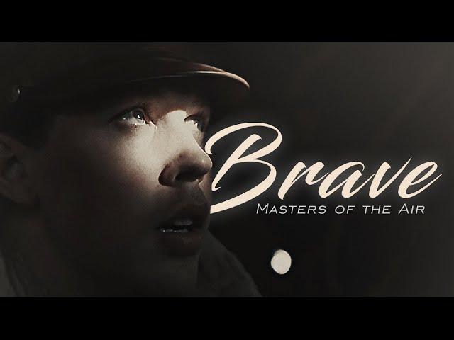 MASTERS OF THE AIR | i'm just trying to be brave.