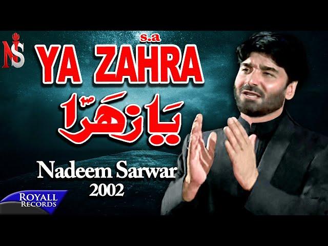 Nadeem Sarwar | Ya Zahra | 2002