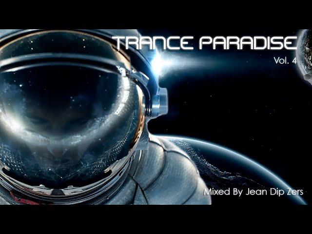 Trance Paradise - Vol. 4 (Mixed By Jean Dip Zers)