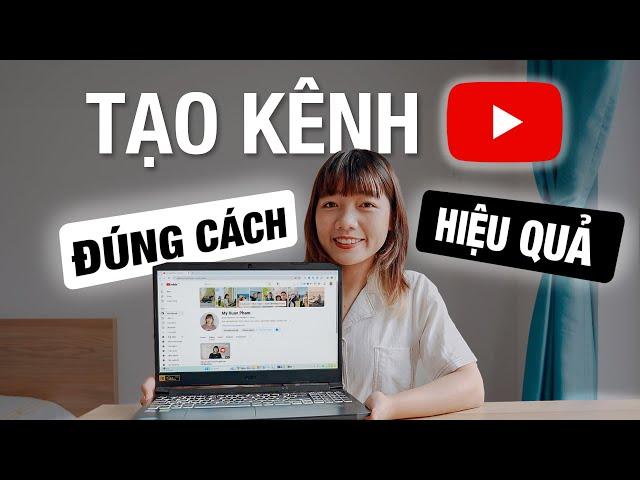 Cách tạo KÊNH YOUTUBE chuẩn SEO (2024)