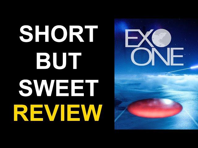 I highly recommend this - Exo One review