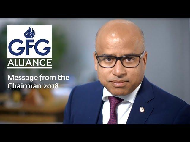 GFG Alliance – Message from the Chairman 2018