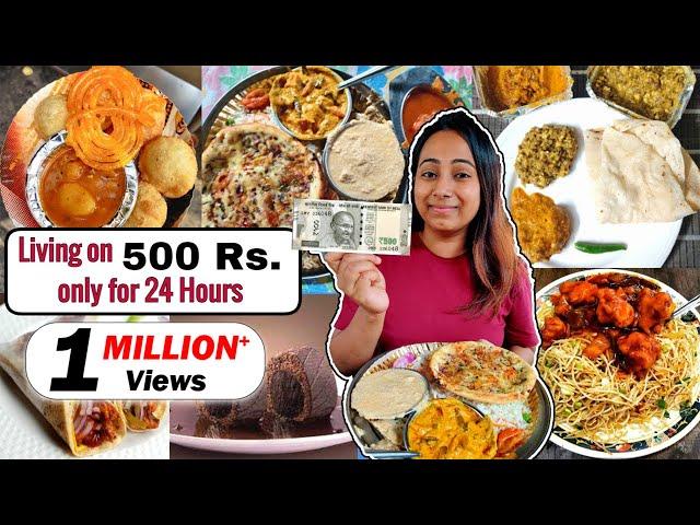 Living on Rs.500 only  for 24 hours| ** Food challenge **