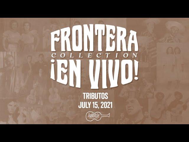 Frontera Collection ¡En Vivo! - Tributos