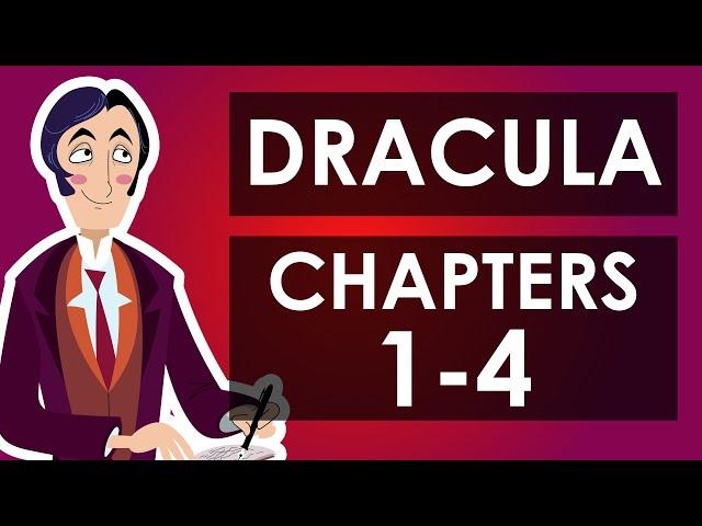 Dracula Summary - Chapters 1-4 - Schooling Online