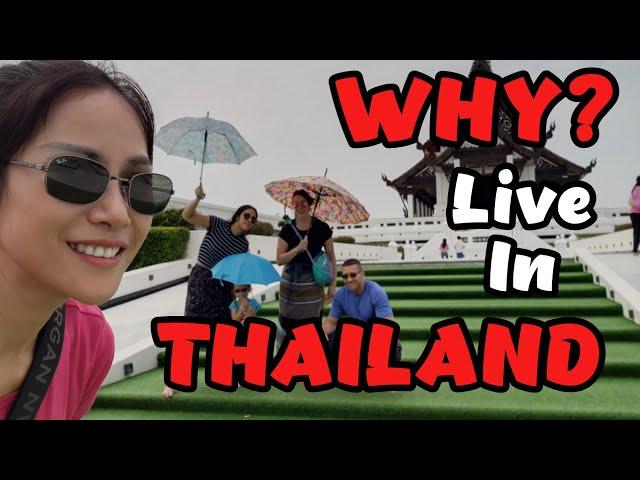 12 Reasons I love living in Thailand, Retirement destination.