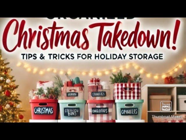 "Christmas Takedown Made Easy: My Secret to Stress-Free Holiday Storage!"