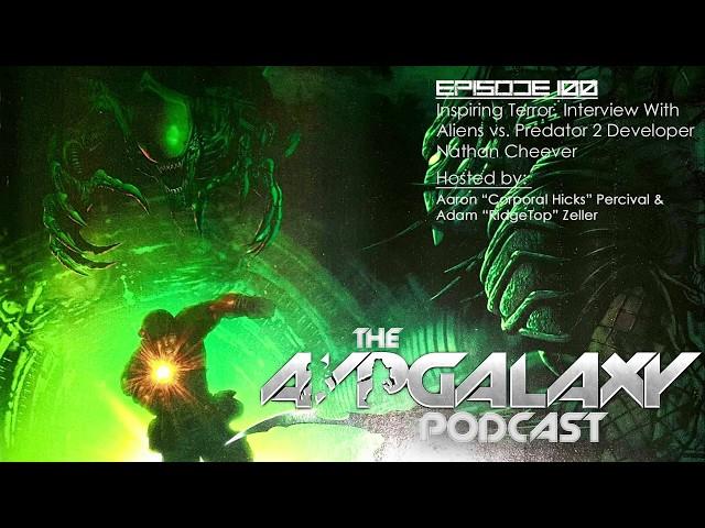 Inspiring Terror, Interview With AvP 2 Developer Nathan Cheever – AvP Galaxy Podcast #100