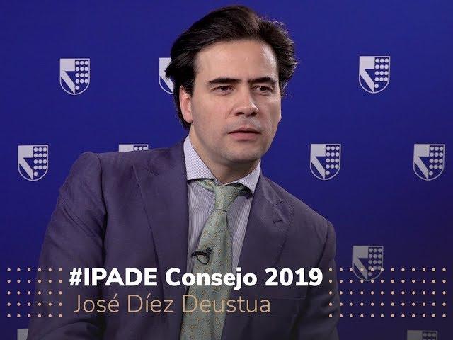 #IPADE Consejo 2019 |  José Díez Deustua