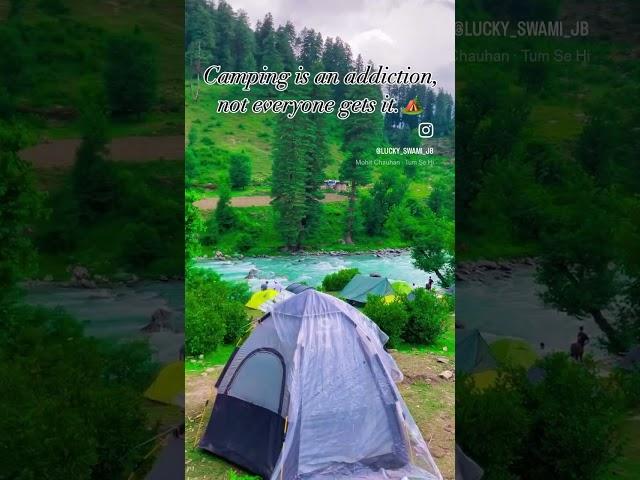 Camping is an addiction, not everyone gets it. #pahalgamdiaries #camping #viralvideo