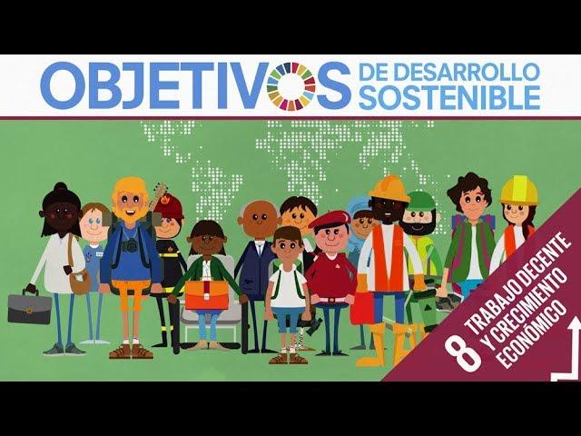 ODS 8 | Trabajo decente y crecimiento económico
