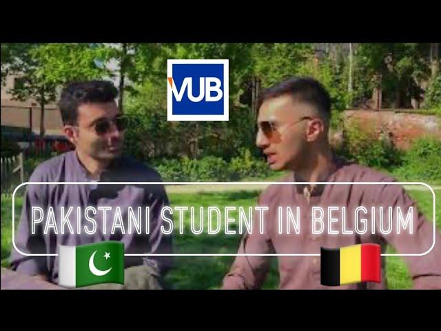 VUB MASTER'S STUDENT INTERVIEW | PAKISTANI STUDENT IN BELGIUM