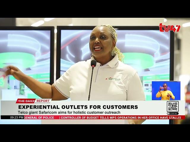 Safaricom launches Experiential outlets for customer satisfaction