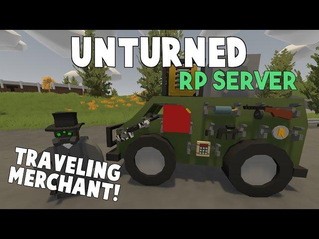 Unturned RP Server | Traveling Merchant