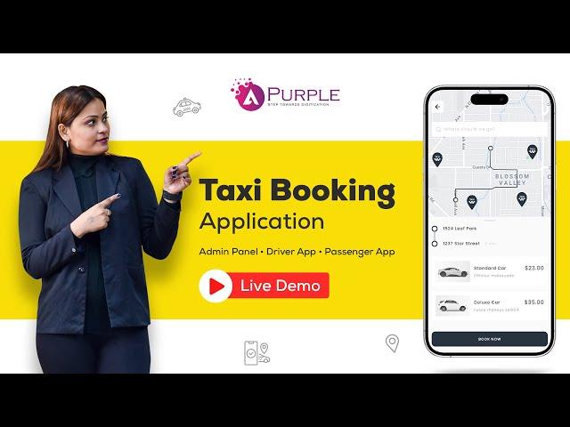 Build a Taxi Booking App Clone | Watch LIVE Demo | aPurple