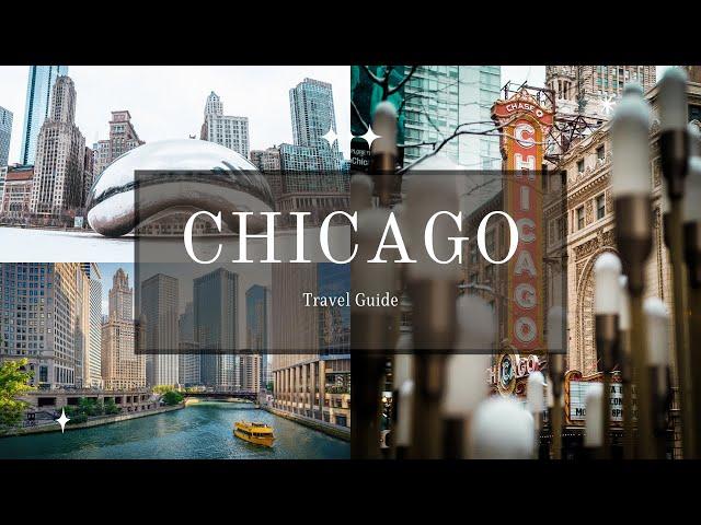 7 Days in Chicago Travel Guide 2023