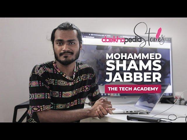 Daekhopedia Stories: Episode 95 | Mohammad Shams Jabber | The Tech Academy