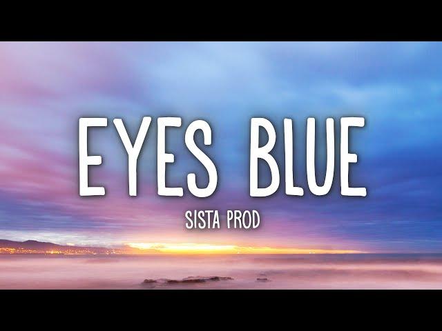 Sista Prod - Eyes Blue Like The Atlantic, Pt. 2 (Lyrics) ft. Powfu, Alec Benjamin, Rxseboy