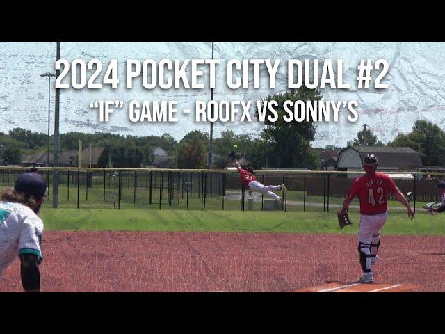 Dual #2 "If" Game - RoofX vs Sonny's - 2024 Pocket City Major - Condensed Game