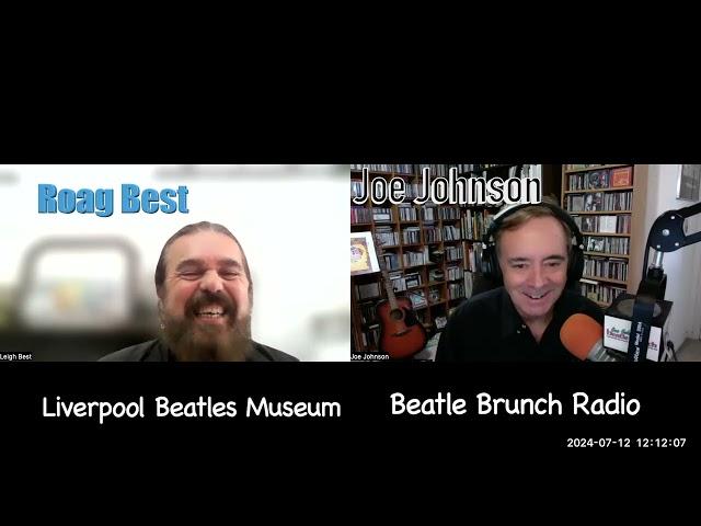 Beatle Brunch host Joe Johnson talks w THE BEST ... Roag Best