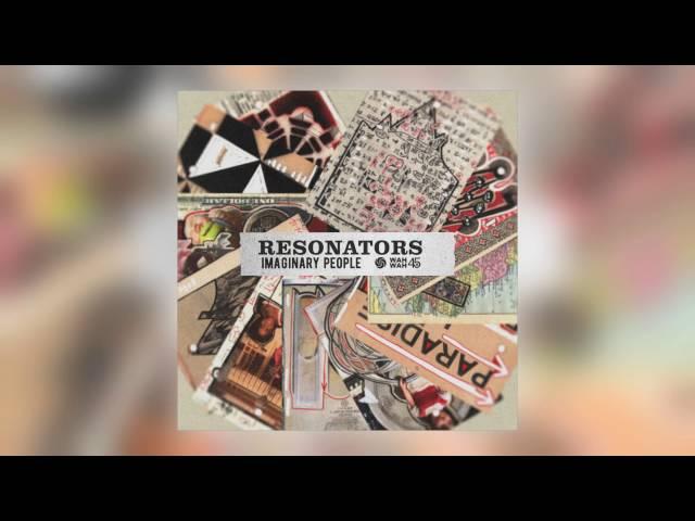 02 Resonators - Imaginary People [Wah Wah 45s]