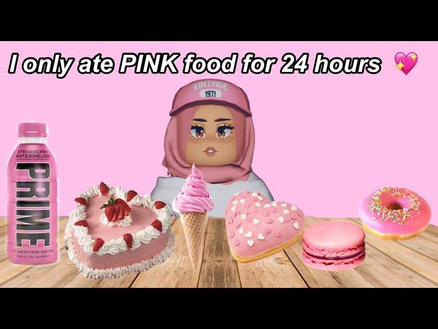 I only ate PINK food for 24 hours…