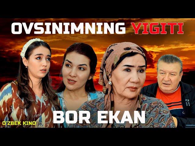 OVSINIMNING YIGITI BOR EKAN (O`zbek kino)