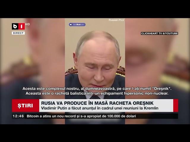 RUSIA VA PRODUCE ÎN MASĂ RACHETA OREȘNIK_Știri B1TV_23 nov. 2024