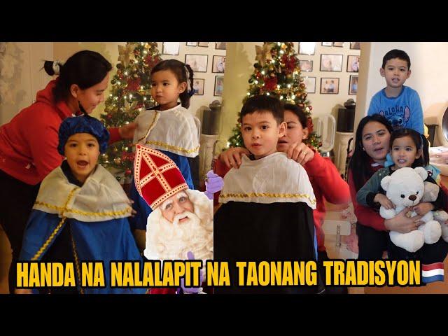 HANDA NA ANG KIDS SA PAGDATING NIYA| TAONANG TRADISYON DITO SA HOLLAND WarayinHolland