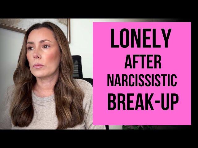 NARCISSIST Breakup Blues - Are WEEKENDS the Toughest Part?