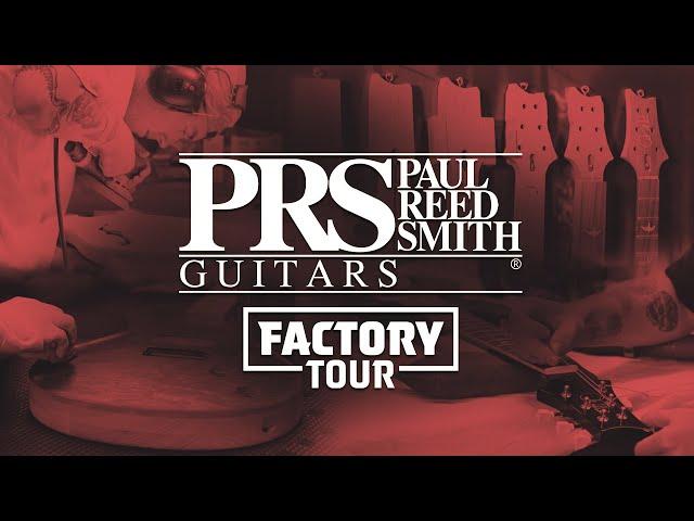 PRS Guitars Factory Tour