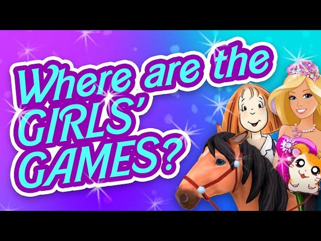 Why Doesn't the Industry Make Good Girls' Games?