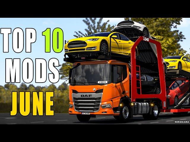 TOP 10 ETS2 MODS - JUNE 2024 | Euro Truck Simulator 2 Mods