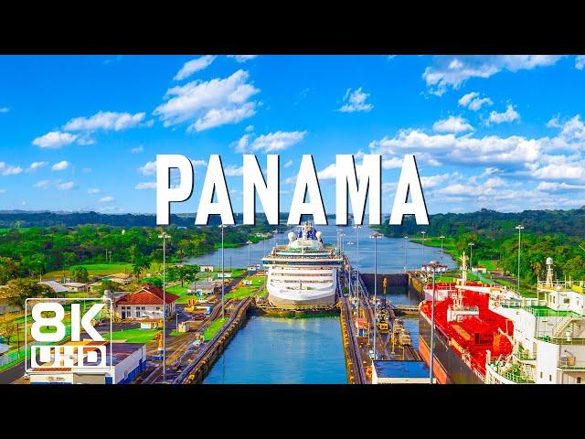 Panama 8K UHD - The Land of Tropical Wonders and Rich Heritage