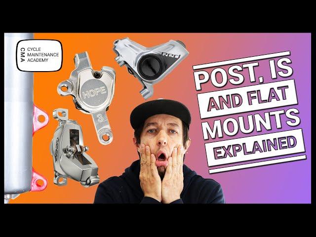 Understanding POST IS and FLAT mounts - Which disc brake mount is on your bike?