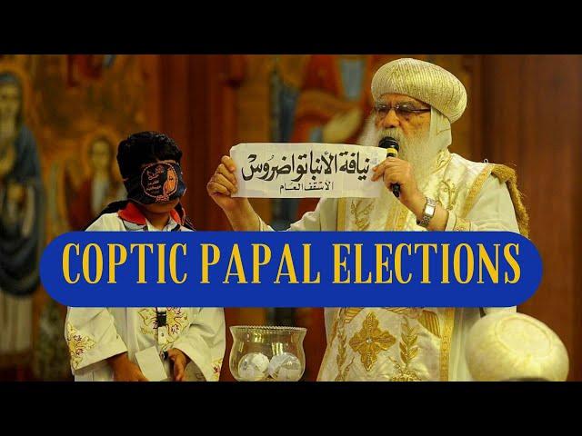 How Are Coptic Popes Elected? | A History of Coptic Papal Elections