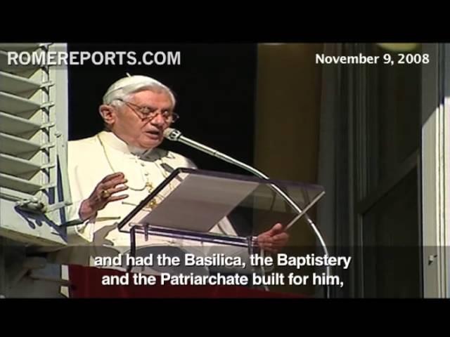 Benedict XVI: The Dedication of the Basilica of St. John Lateran