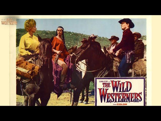 The Wild Westerners | Full Movie | Wild Westerns