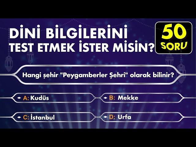 İslam Bilgisi Soruları ve Cevapları | En Çok Sorulan 50 Dini Soru | #bilgiyarışması