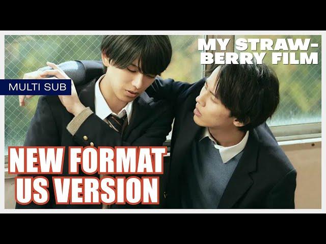 ENG SUB MULTI [Highlight] | My Strawberry Film | EP1 [Extended US Version]