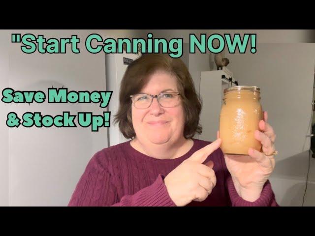 Why NOW Is the Best Time to Start Canning: Stay Prepared for Uncertain Times #thriftyandthriving