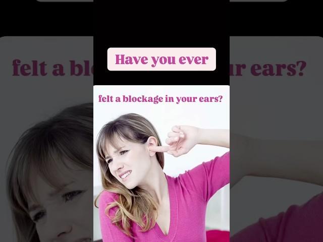 Have you ever felt a blockage in your ears?  #curiomind #trending