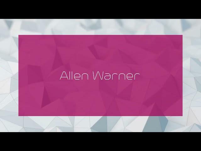 Allen Warner - appearance