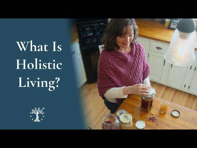 How to Live Happy & Healthy With a Holistic Lifestyle