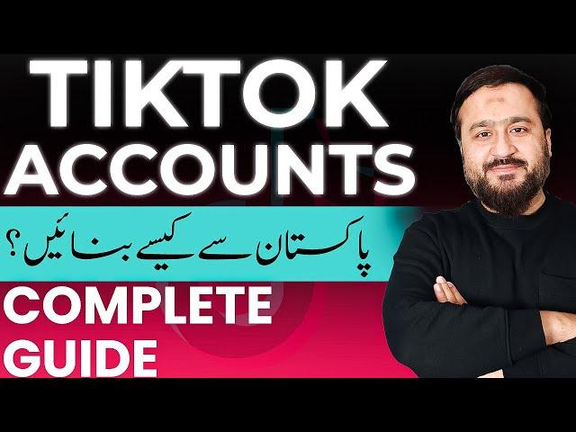 How to Create a TikTok Shop Seller Account From Pakistan in 2024 - Complete Guide!!