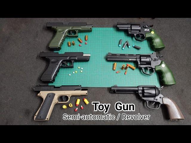 Gun101, basic introduction   & differences between Semi-automatic and Revolver...toy gun