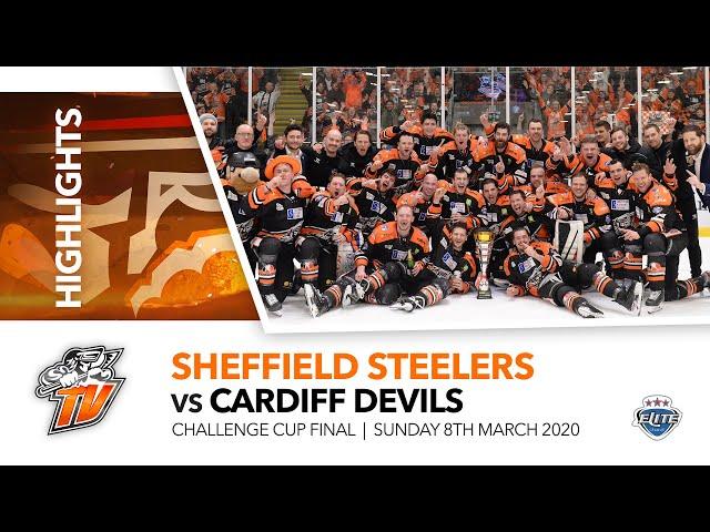Sheffield Steelers v Cardiff Devils - Challenge Cup Final - 8th March 2020